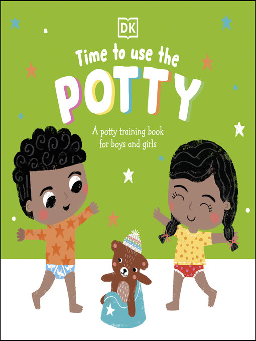 Title details for Time to Use the Potty by DK - Available